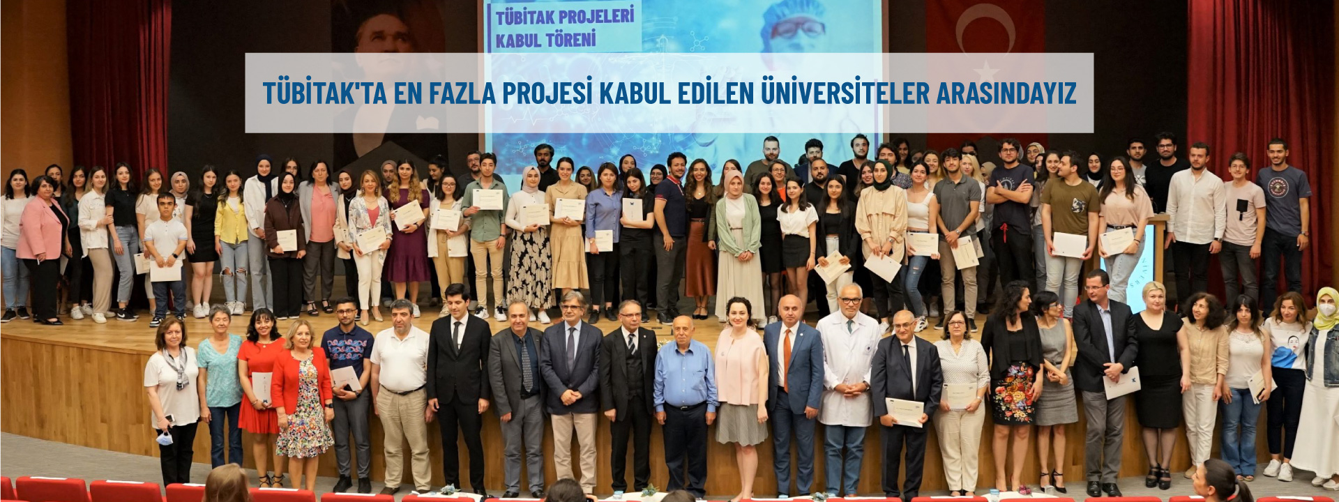 TÜBİTAK'ta En Fazla Projesi Kabul Edilen Üniversiteler Arasındayız